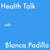 Sporty & Rich Wellness - Health Talk with Blanca Padilla