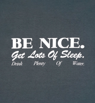 Be Nice T-Shirt - Slate/White