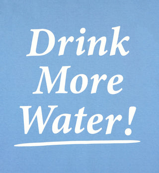 Drink More Water T-Shirt - Periwinkle